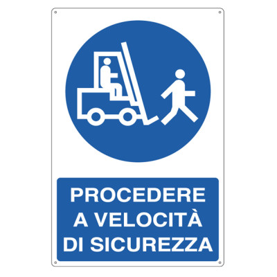 Cartello segnalatore - 50x70 cm - PROCEDERE A VELOCITA  DI SICUREZZA - alluminio - Cartelli Segnalatori